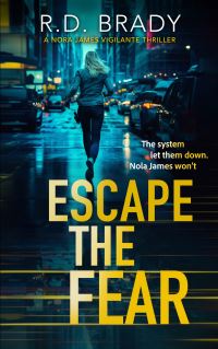 Book Cover for Escape the Fear by Riley D Brady