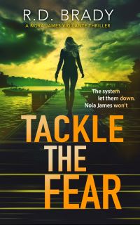 Book Cover for Tackle the Fear by Riley D Brady