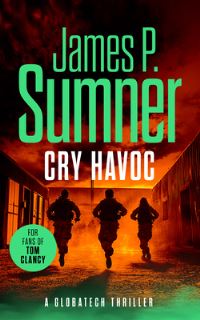 Book Cover for Cry Havoc by James P Sumner