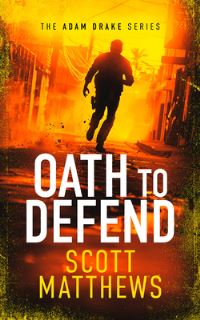 Book Cover for Oath to Defend by Scott Matthews