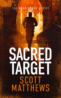 Book Cover for Sacred Target by Scott Matthews
