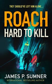 Book Cover for Hard to Kill by James P Sumner