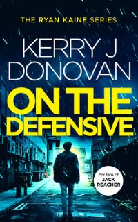 Book Cover for On the Defensive by Kerry J Donovan