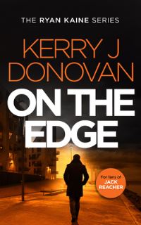 Book Cover for On the Edge by Kerry J Donovan