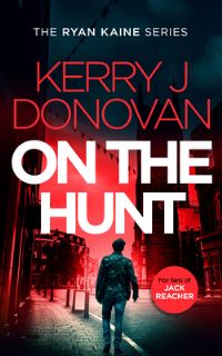 Book Cover for On the Hunt by Kerry J Donovan