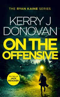 Book Cover for On the Offensive by Kerry J Donovan