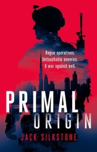 Book Cover for PRIMAL Origin by Jack Silkstone