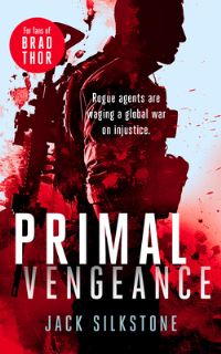 Book Cover for PRIMAL Vengeance by Jack Silkstone