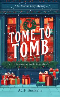 Book Cover for Tome to Tomb by Acf Bookens