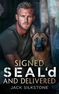 Book Cover for Signed Seal'd and Delivered by Jack Silkstone