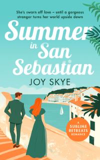 Book Cover for Summer in San Sebastien by Joy Skye
