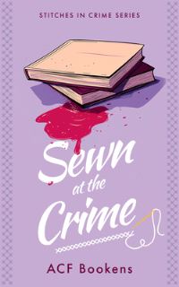 Book Cover for Sewn at the Crime by Acf Bookens
