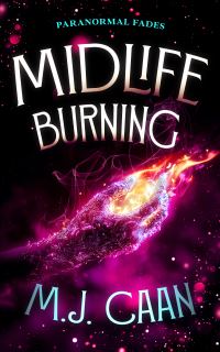 Book Cover for Midlife Burning by M J Caan