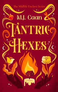Book Cover for Tantric Hexes by M J Caan