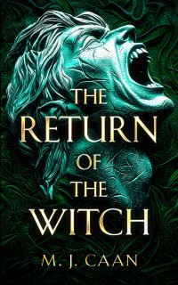 Book Cover for The Return of the Witch by M J Caan