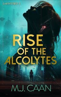 Book Cover for Rise of the Acolytes by M J Caan
