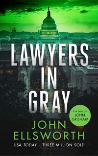 Book Cover for Lawyers in Gray by John Ellsworth