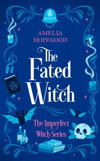 Book Cover for The Fated Witch by Amelia Hopegood