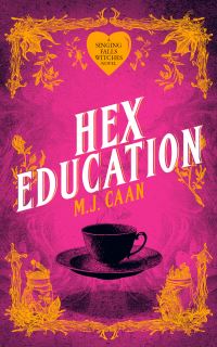 Book Cover for Hex Education by M J Caan