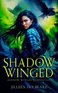 Book Cover for Shadow Winged by Jilleen Dolbeare