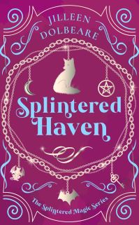 Book Cover for Splintered Haven by Jilleen Dolbeare