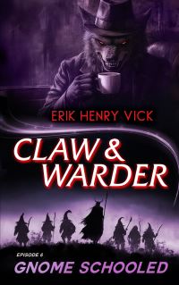 Book Cover for Gnome Schooled by Erik Henry Vick