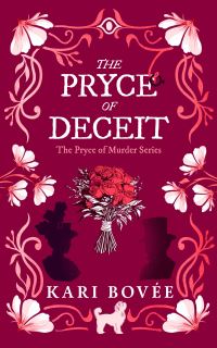 Book Cover for The Pryce of Deceit by Kari Bovee
