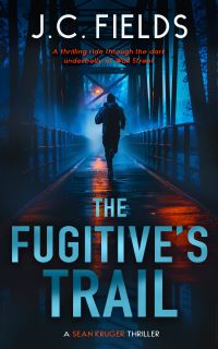 Book Cover for The Fugitive's Trail by J C Fields