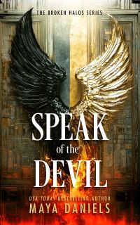 Book Cover for Speak of the Devil by Maya Daniels