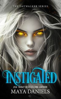 Book Cover for Instigated by Maya Daniels