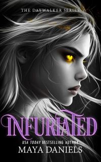 Book Cover for Infuriated by Maya Daniels