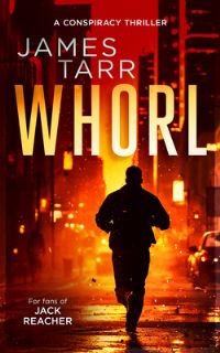Book Cover for Whorl by James Tarr