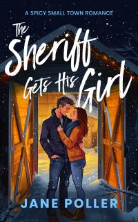 Book Cover for The Sheriff Gets His Girl by Jane Poller