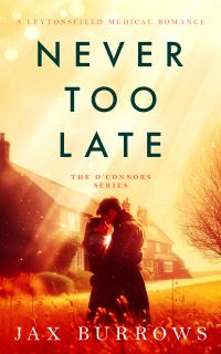 Book Cover for Never Too Late by Jax Burrows