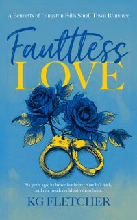 Book Cover for Faultless Love by K G Fletcher