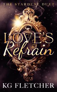 Book Cover for Love's Refrain by K G Fletcher