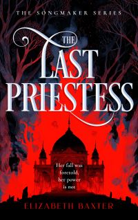 Book Cover for The Last Priestess by Elizabeth Baxter