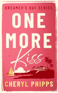 Book Cover for One More Kiss by Cheryl Phipps