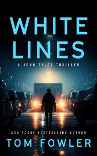 Book Cover for White Lines by Tom Fowler