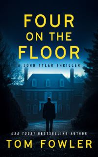 Book Cover for Four on the Floor by Tom Fowler