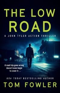 Book Cover for The Low Road by Tom Fowler