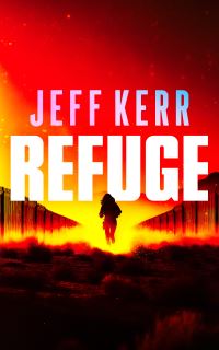 Book Cover for Refuge by Jeff Kerr