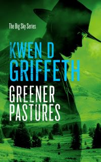 Book Cover for Greener Pastures by Kwen D Griffeth