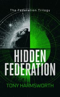 Book Cover for Hidden Federation by Tony Harmsworth