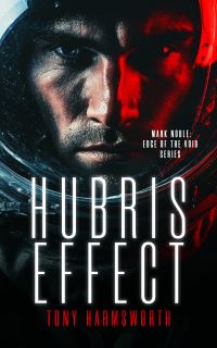 Book Cover for Hubris Effect by Tony Harmsworth