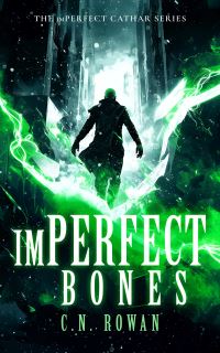 Book Cover for ImPerfect Bones by C N Rowan