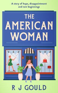 Book Cover for The American Woman by RJ Gould