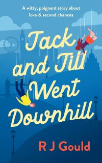 Book Cover for Jack and Jill Went Downhill by RJ Gould