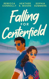 Book Cover for Falling for Centerfield by Sophia Summers