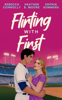 Book Cover for Flirting With First by Sophia Summers